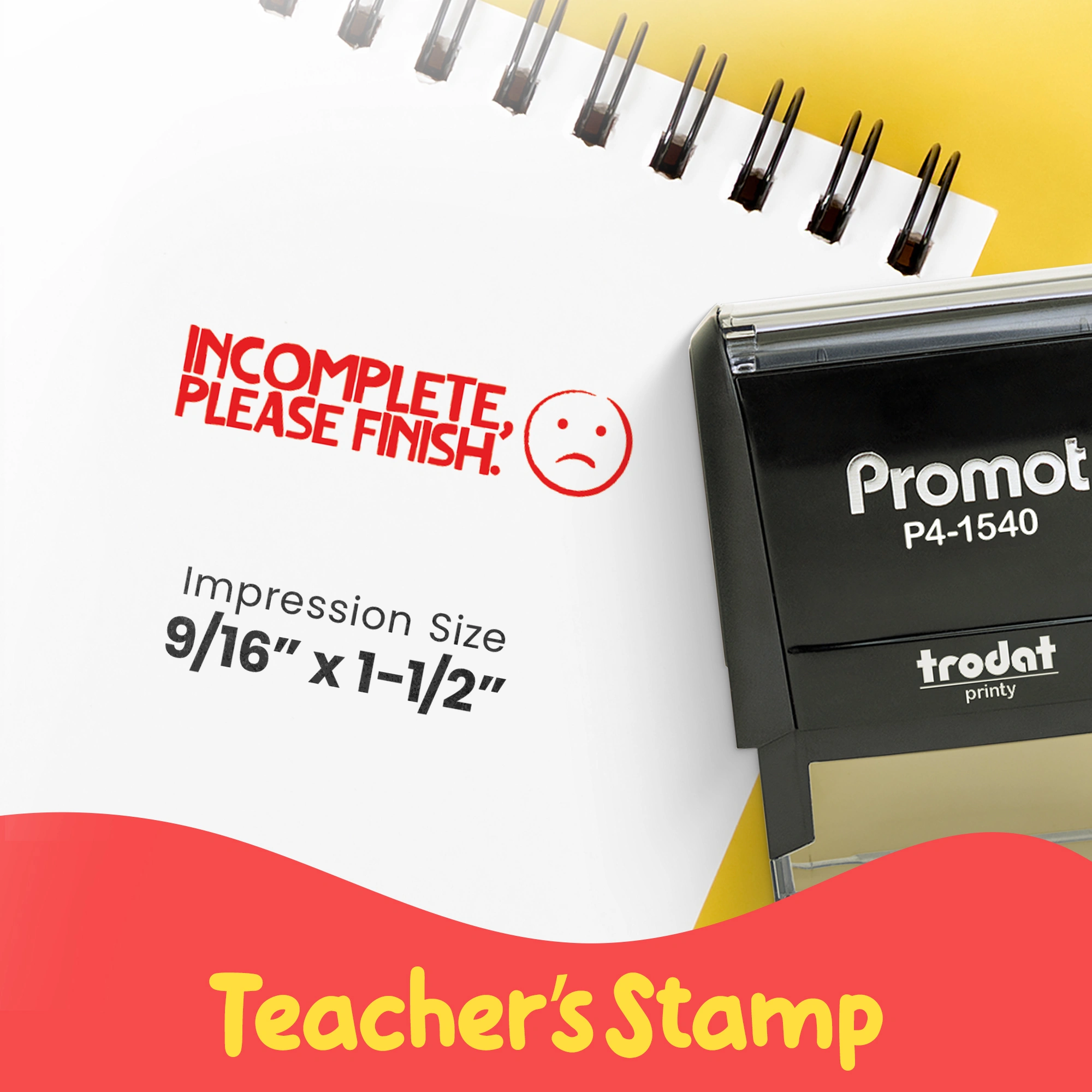 Incomplete Please Finish - Teacher Stamp